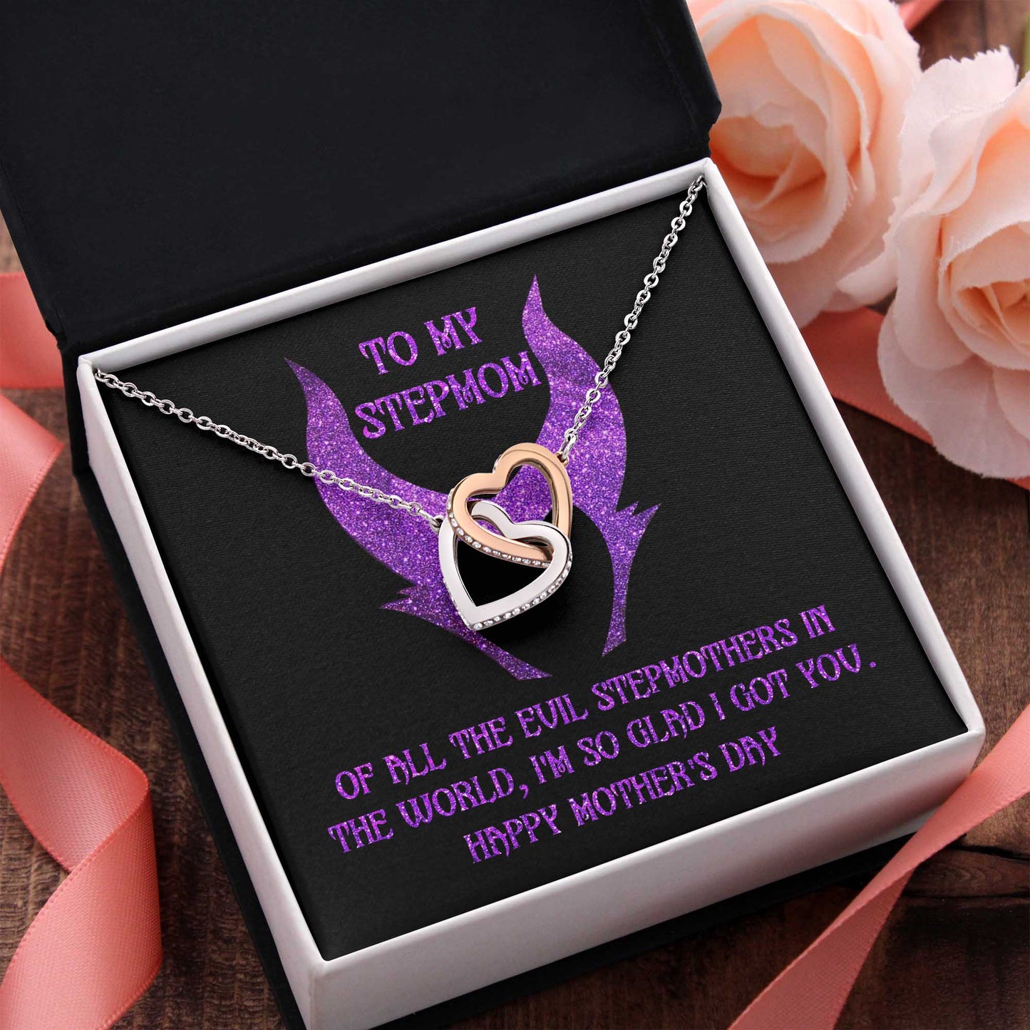 To My Step Mom, I'm So Glad I Got You, Happy Mothers Day, Interlocking Hearts Necklace