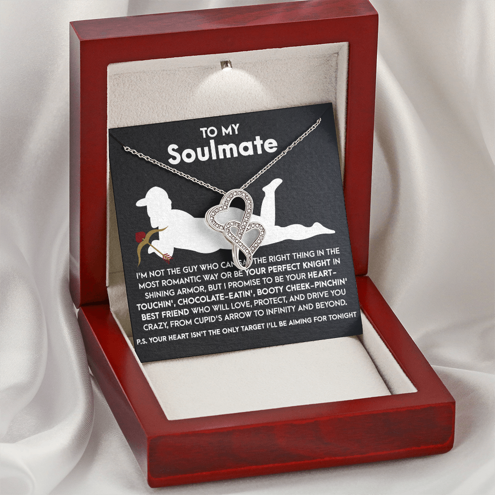 To My Soulmate, Valentines Double Heart Necklace,  Valentines Funny Gift For Her!