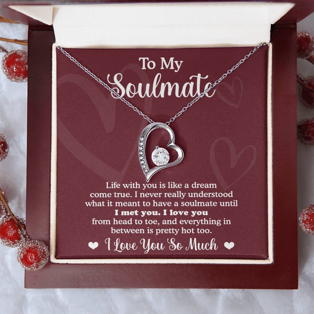 To My Soulmate, Life With You Is Like A Dream Come True, Forever Love Heart Necklace Message Card