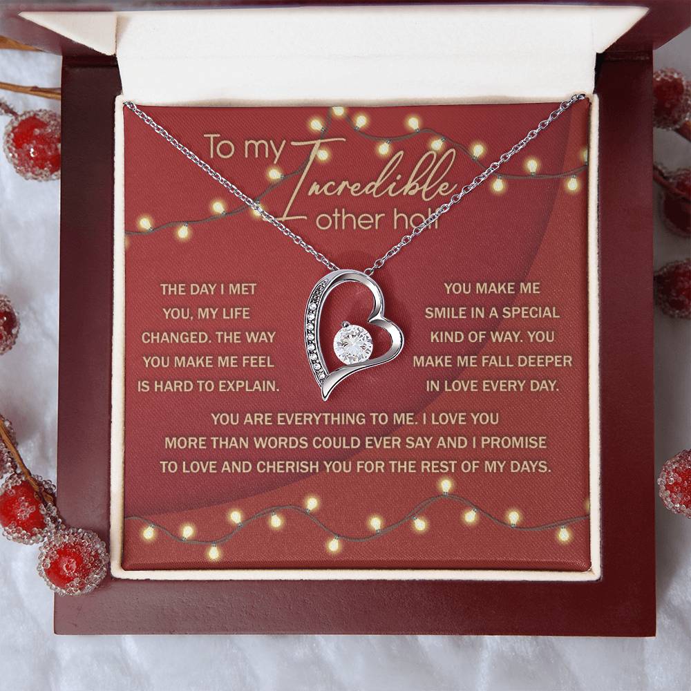 To My Incredible Other Half, I Love You More Than Words Can Say, Forever Love Heart Necklace Message Card