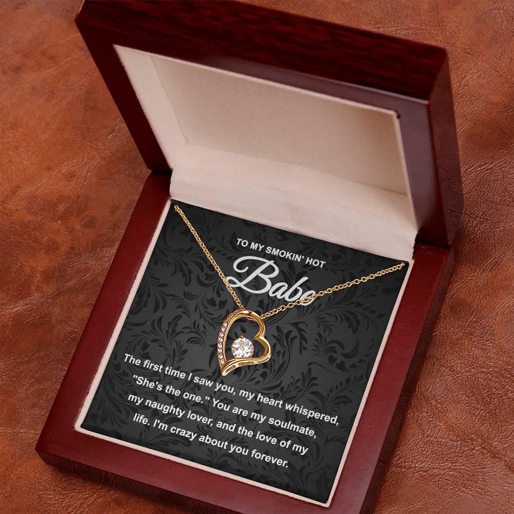 To My Smokin Hot Babe, Forever Love Heart Necklace Message Card