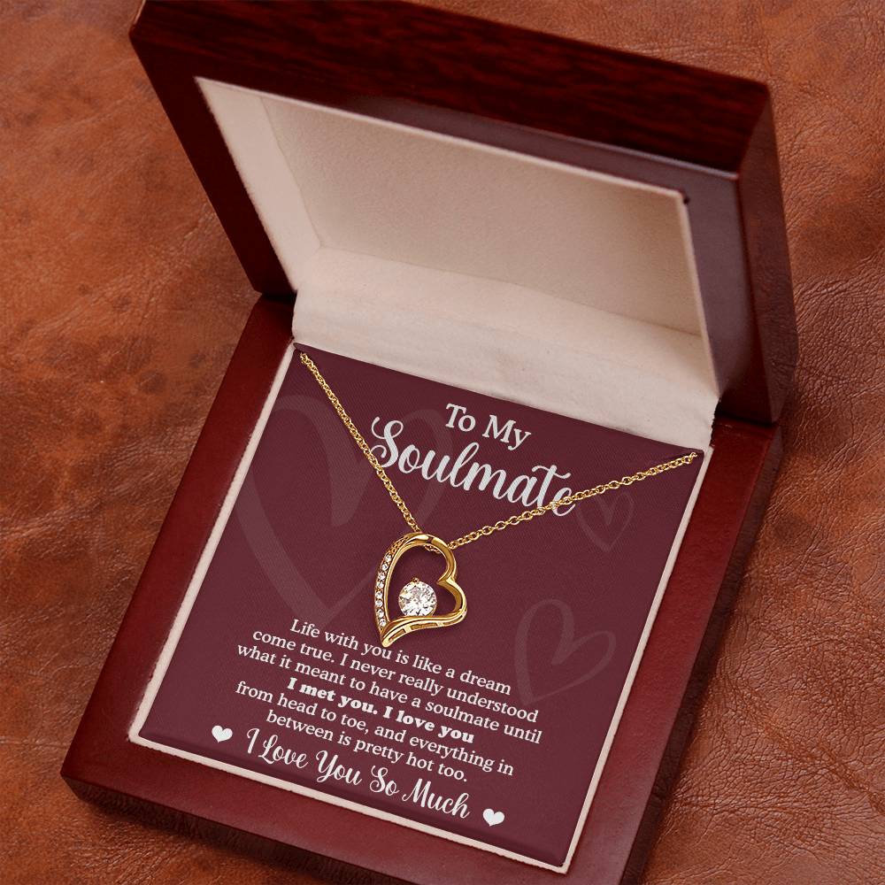 To My Soulmate, Life With You Is Like A Dream Come True, Forever Love Heart Necklace Message Card