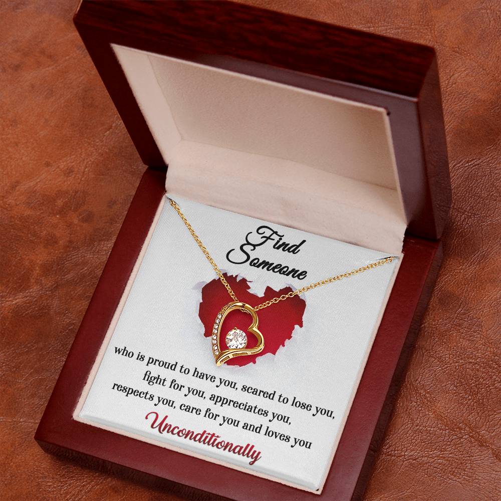 Find Someone Who Loves You Unconditionally, Forever Love Heart Necklace Message Card