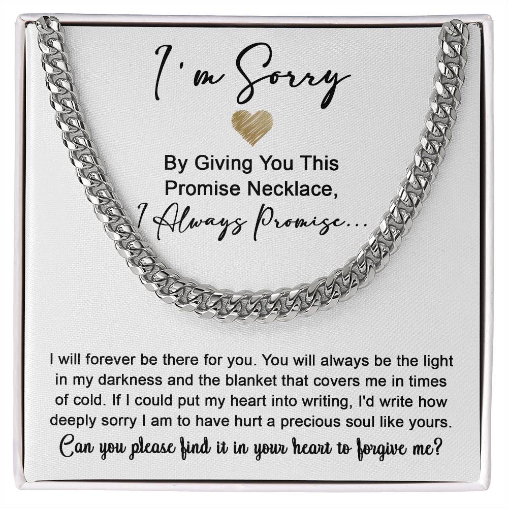 Gift For Him, Sorry, Please Forgive Me, Cuban Link Chain Necklace