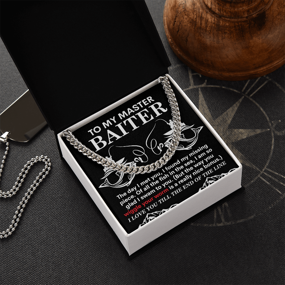 To My Master Baiter, The Day I Met You I Found My Missing Piece, Cuban Link Chain Message Card