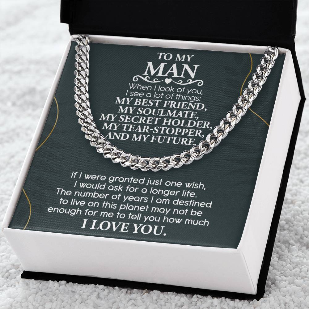 To My Man, My Best Friend, My Soulmate, And My Future, Cuban Link Chain Message Card