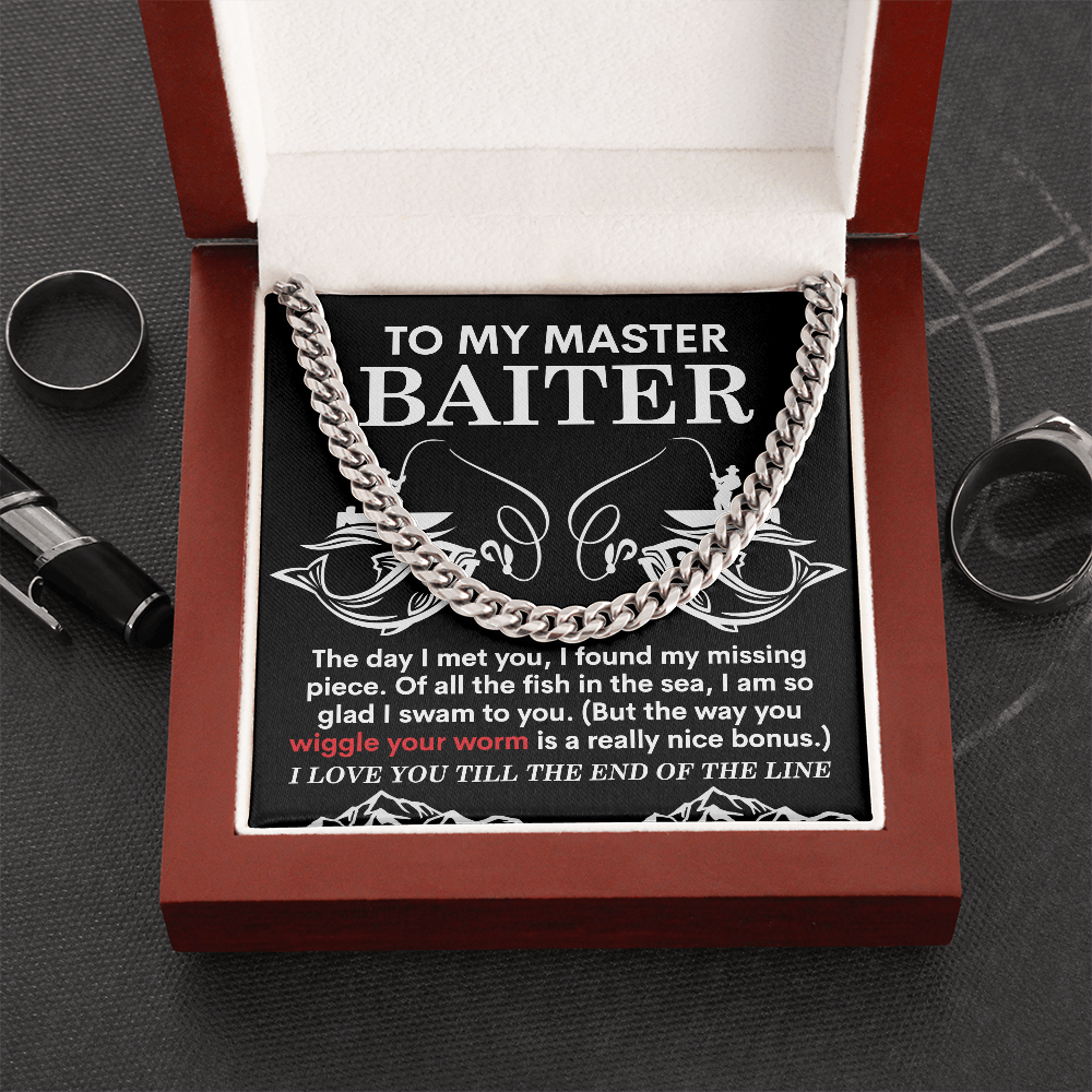 To My Master Baiter, The Day I Met You I Found My Missing Piece, Cuban Link Chain Message Card