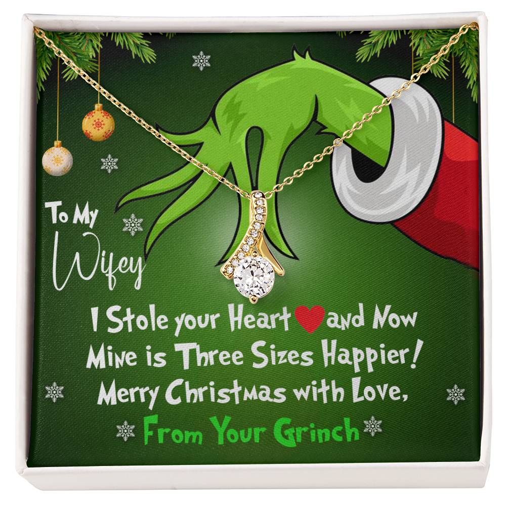 To My Wifey, I Stole Your Heart and Now Mine is 3 Sizes Happier - Grinch Inspired Message Card Jewelry - Alluring Beauty Necklace