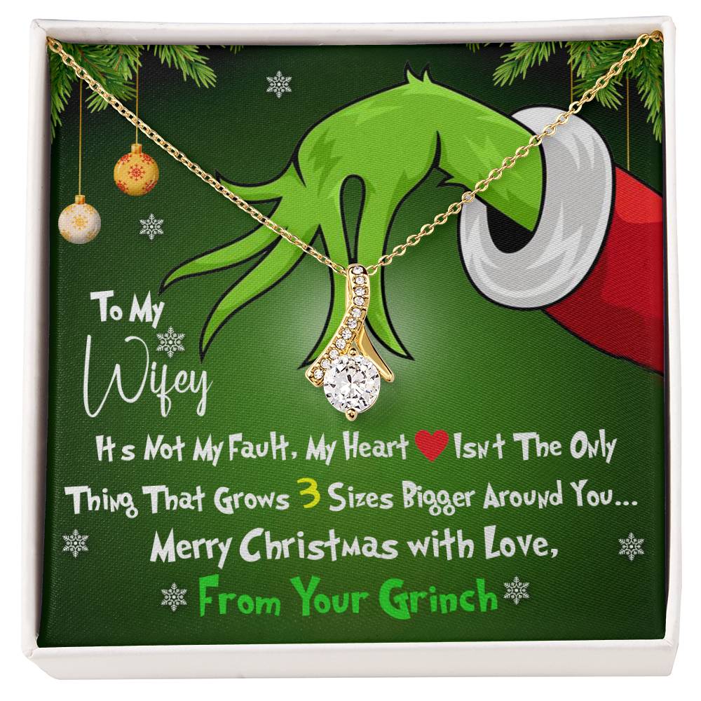 To My Wifey, My Heart Isnt the Only Thing That Grows 3X Bigger Around You - Funny Grinch Inspired Message Card - Alluring Beauty Necklace