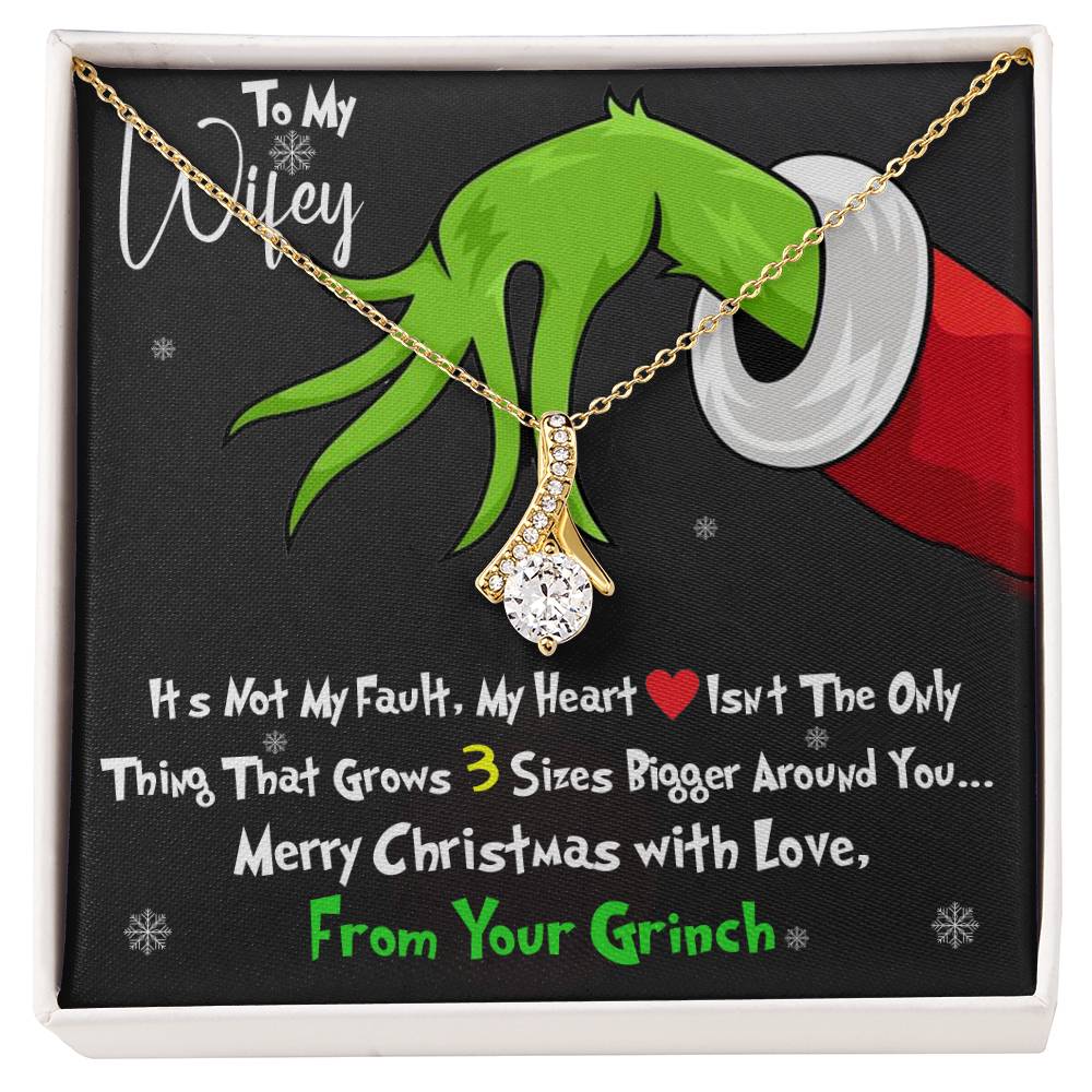 Grinch Necklace For Wife, Funny Gift For Wife, My Heart Isn't The Only Thing That Grows 3X Bigger Around You, Alluring Beauty Necklace Message Card