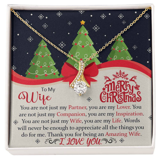 To My Wife, You Are Not Just My Partner, You Are My Lover, Merry Christmas - Alluring Beauty Necklace