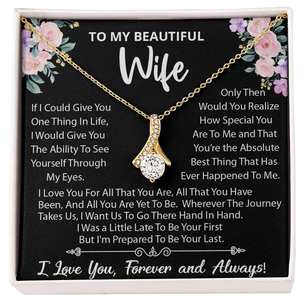 To My Beautiful Wife, Wherever The Journey Takes Us., Alluring Beauty Necklace Message Card