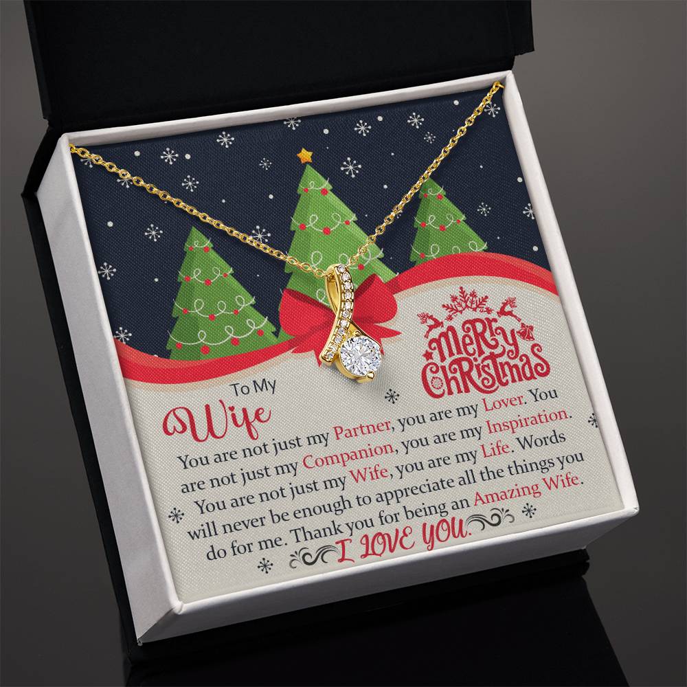 To My Wife, You Are Not Just My Partner, You Are My Lover, Merry Christmas - Alluring Beauty Necklace