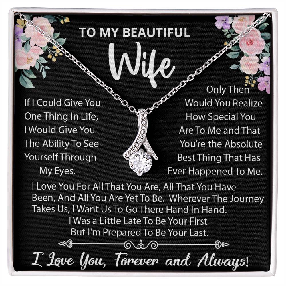 To My Beautiful Wife, Wherever The Journey Takes Us., Alluring Beauty Necklace Message Card