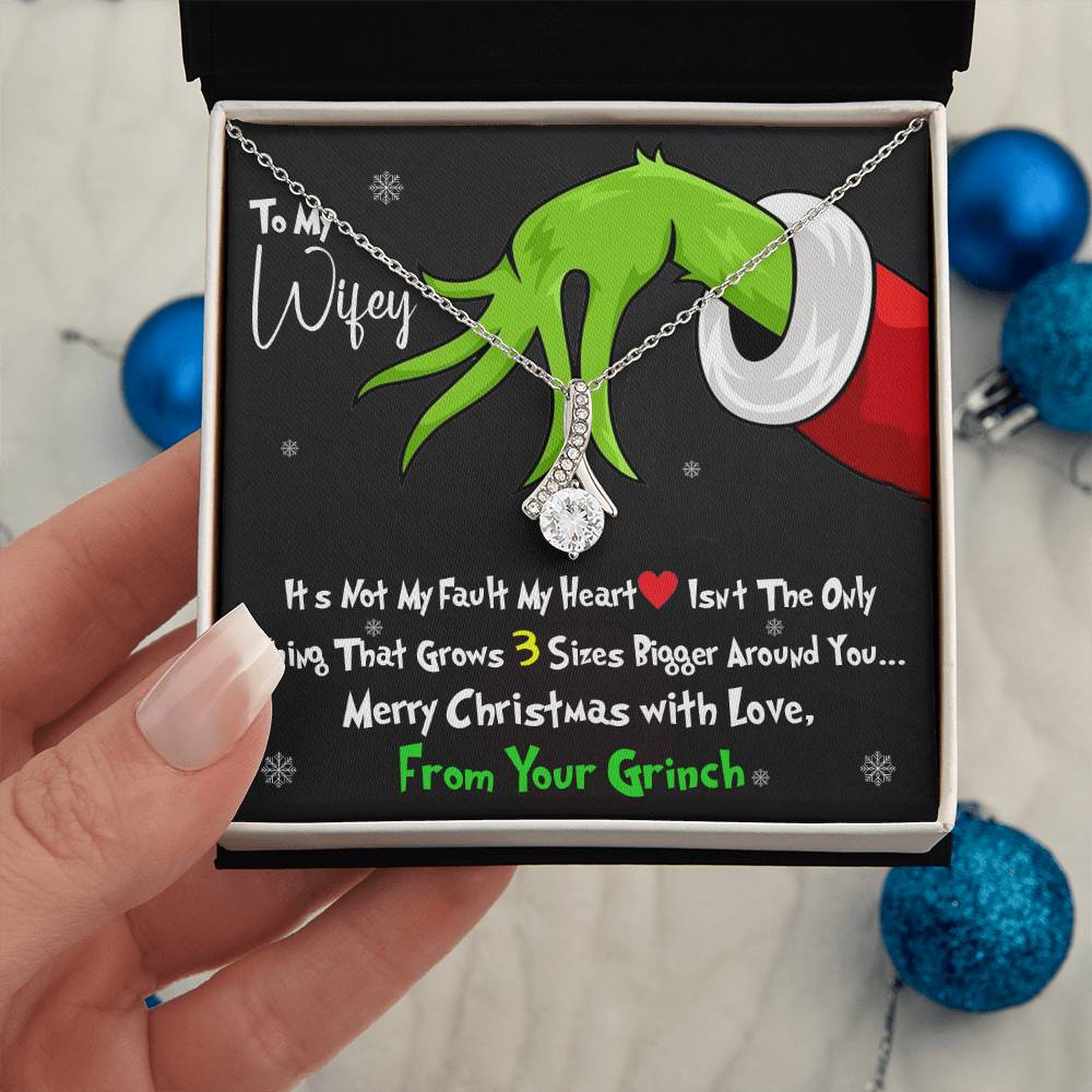 Grinch Necklace For Wife, Funny Gift For Wife, My Heart Isn't The Only Thing That Grows 3X Bigger Around You, Alluring Beauty Necklace Message Card