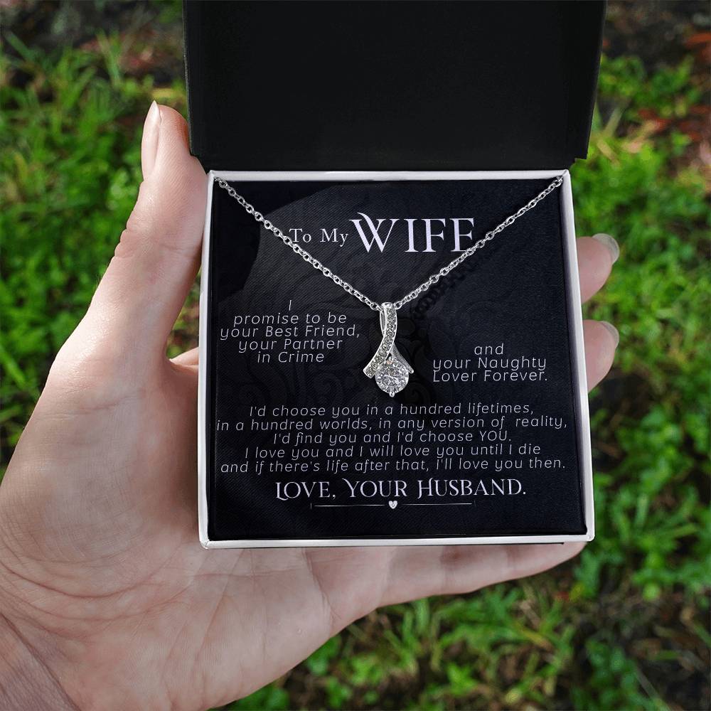 To My Wife, I Promise To Be, Love Your Husband, Love Knot Necklace Gift For Wife