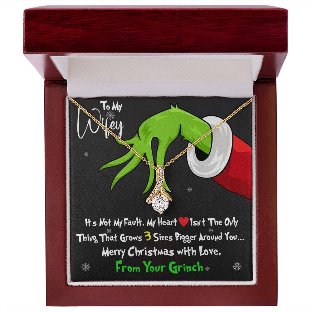 Grinch Necklace For Wife, Funny Gift For Wife, My Heart Isn't The Only Thing That Grows 3X Bigger Around You, Alluring Beauty Necklace Message Card