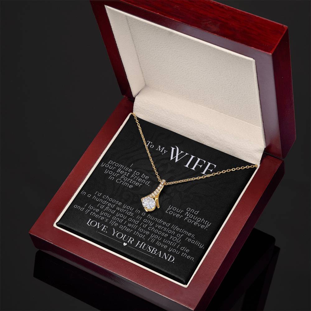 To My Wife, I Promise To Be, Love Your Husband, Love Knot Necklace Gift For Wife