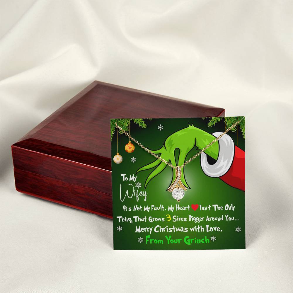 To My Wifey, My Heart Isnt the Only Thing That Grows 3X Bigger Around You - Funny Grinch Inspired Message Card - Alluring Beauty Necklace