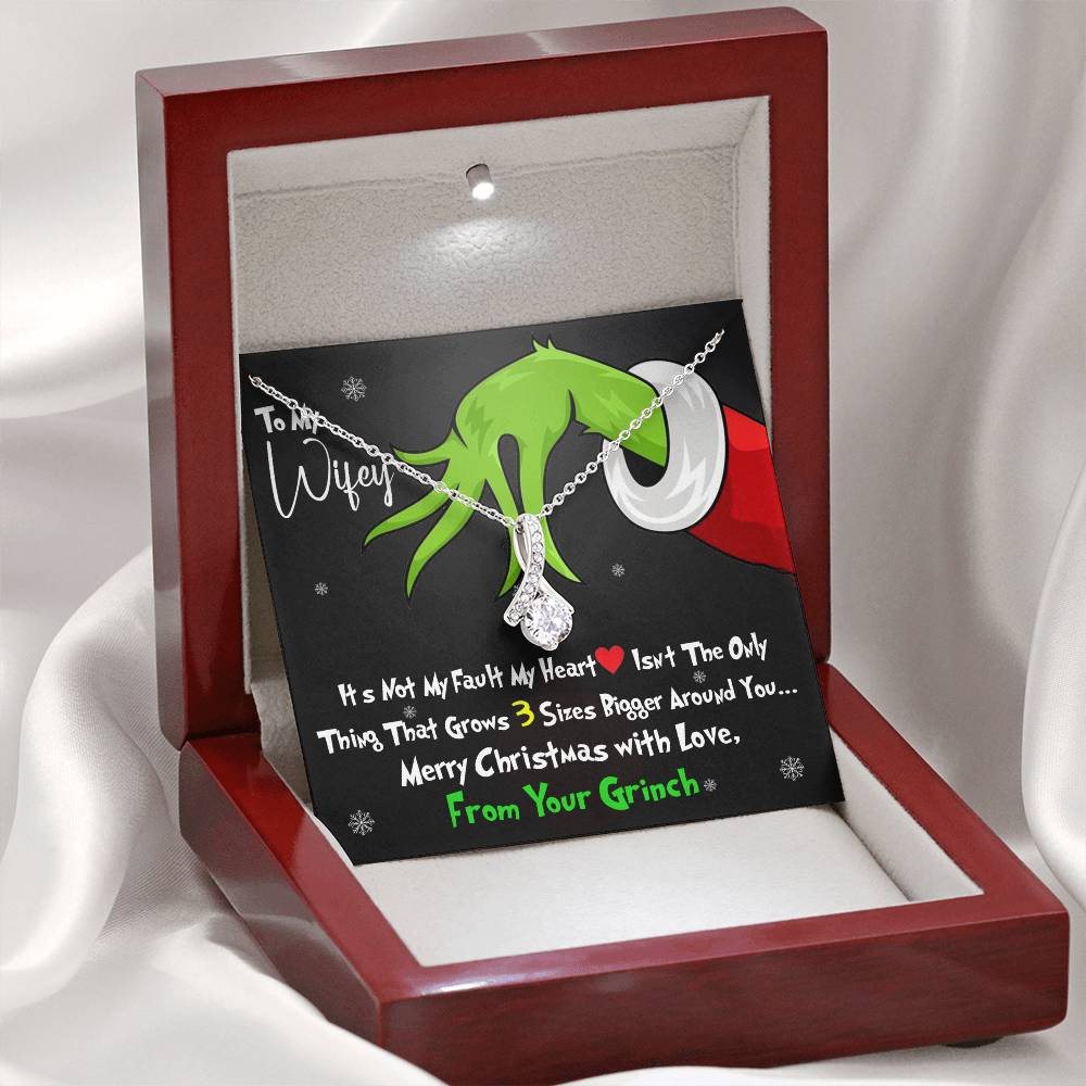 Grinch Necklace For Wife, Funny Gift For Wife, My Heart Isn't The Only Thing That Grows 3X Bigger Around You, Alluring Beauty Necklace Message Card