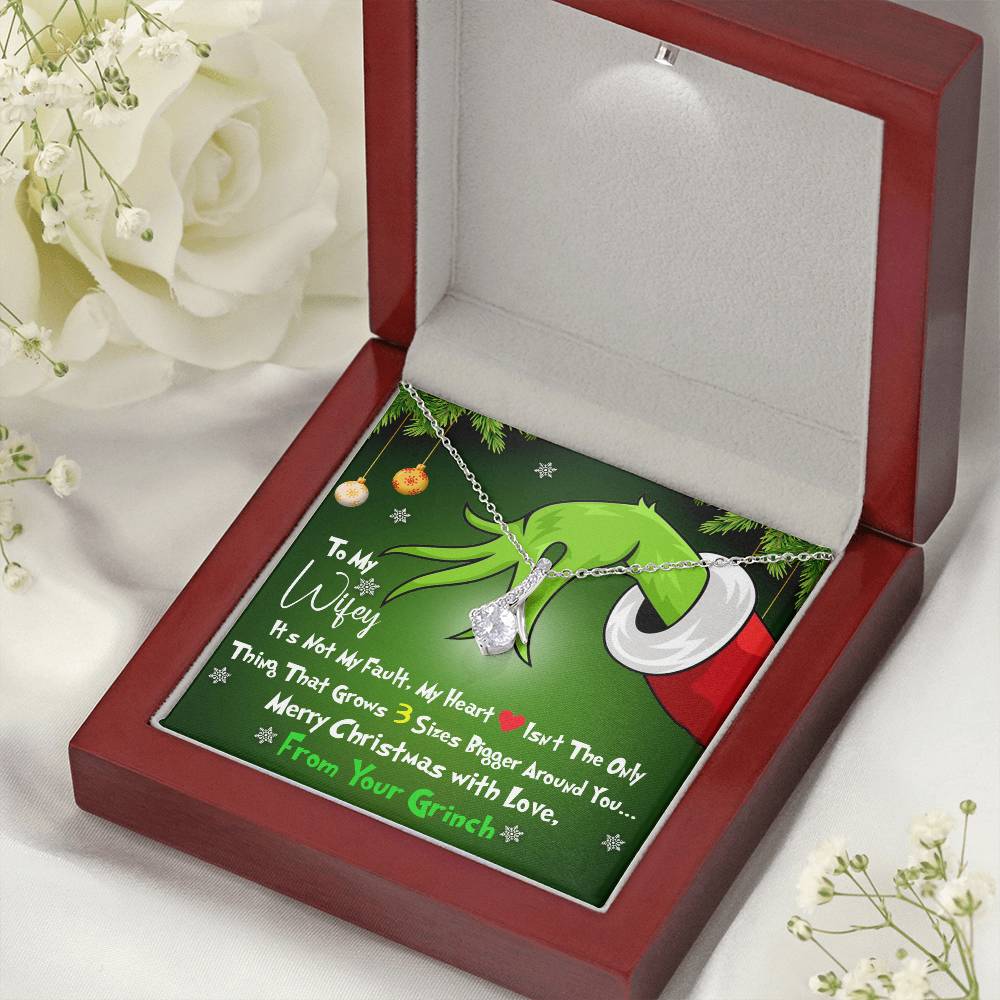 To My Wifey, My Heart Isnt the Only Thing That Grows 3X Bigger Around You - Funny Grinch Inspired Message Card - Alluring Beauty Necklace