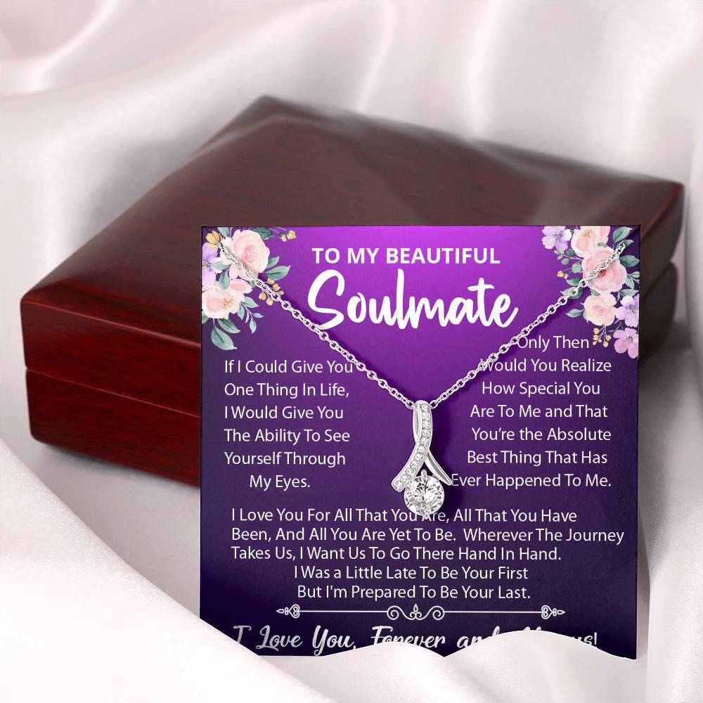 To My Beautiful Soulmate, Your The Best Thing That Ever Happened To Me, Alluring Beauty Necklace Message Card