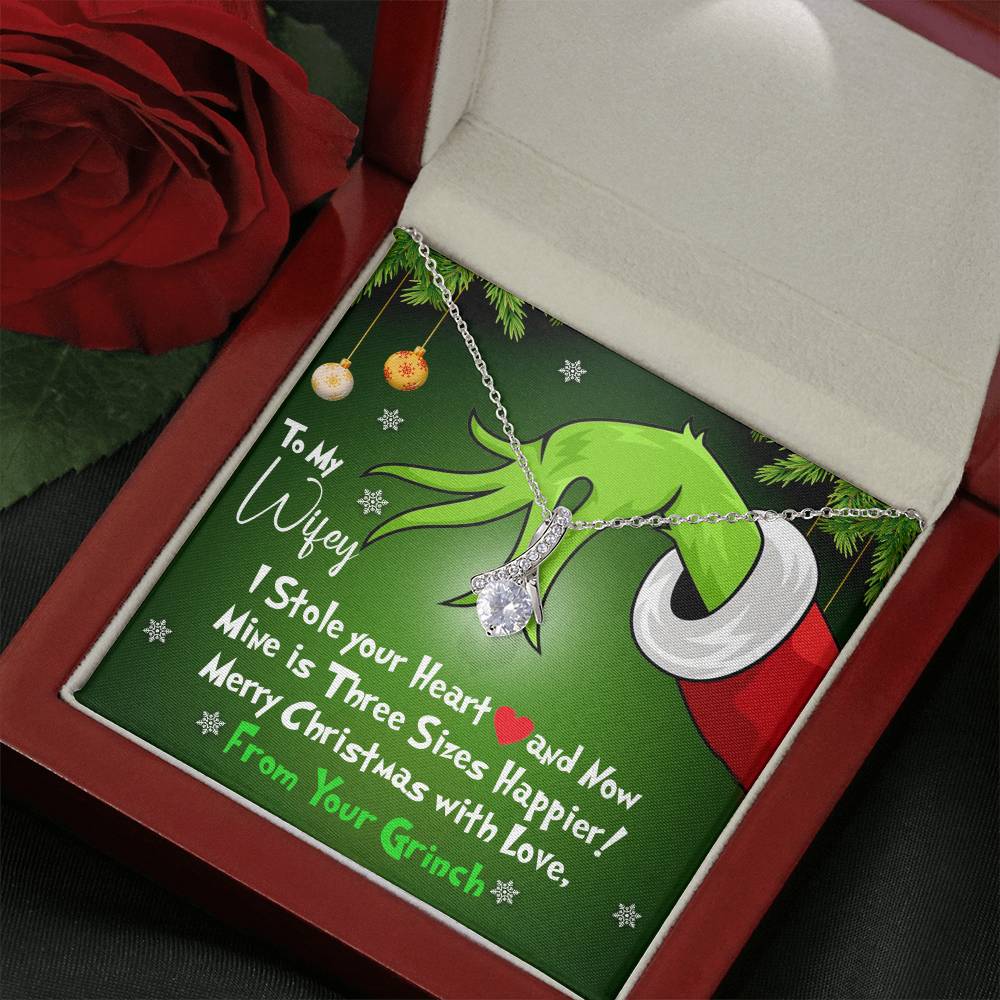 To My Wifey, I Stole Your Heart and Now Mine is 3 Sizes Happier - Grinch Inspired Message Card Jewelry - Alluring Beauty Necklace