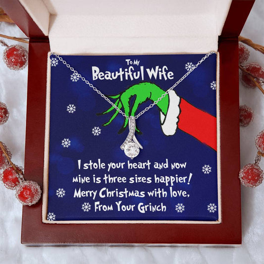 To My Beautiful Wife, Grinch Necklace For Wife, I Stole Your Heart, Alluring Beauty Necklace Message Card