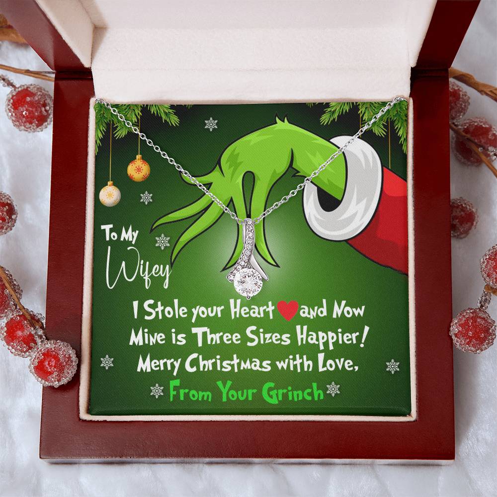 To My Wifey, I Stole Your Heart and Now Mine is 3 Sizes Happier - Grinch Inspired Message Card Jewelry - Alluring Beauty Necklace