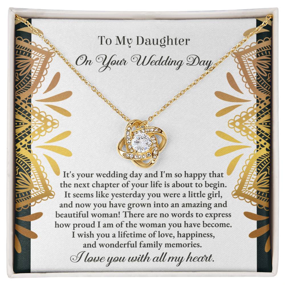 To My Daughter, My Little Girl On Here Wedding Day, Love Knot Necklace, Gift For Daughter