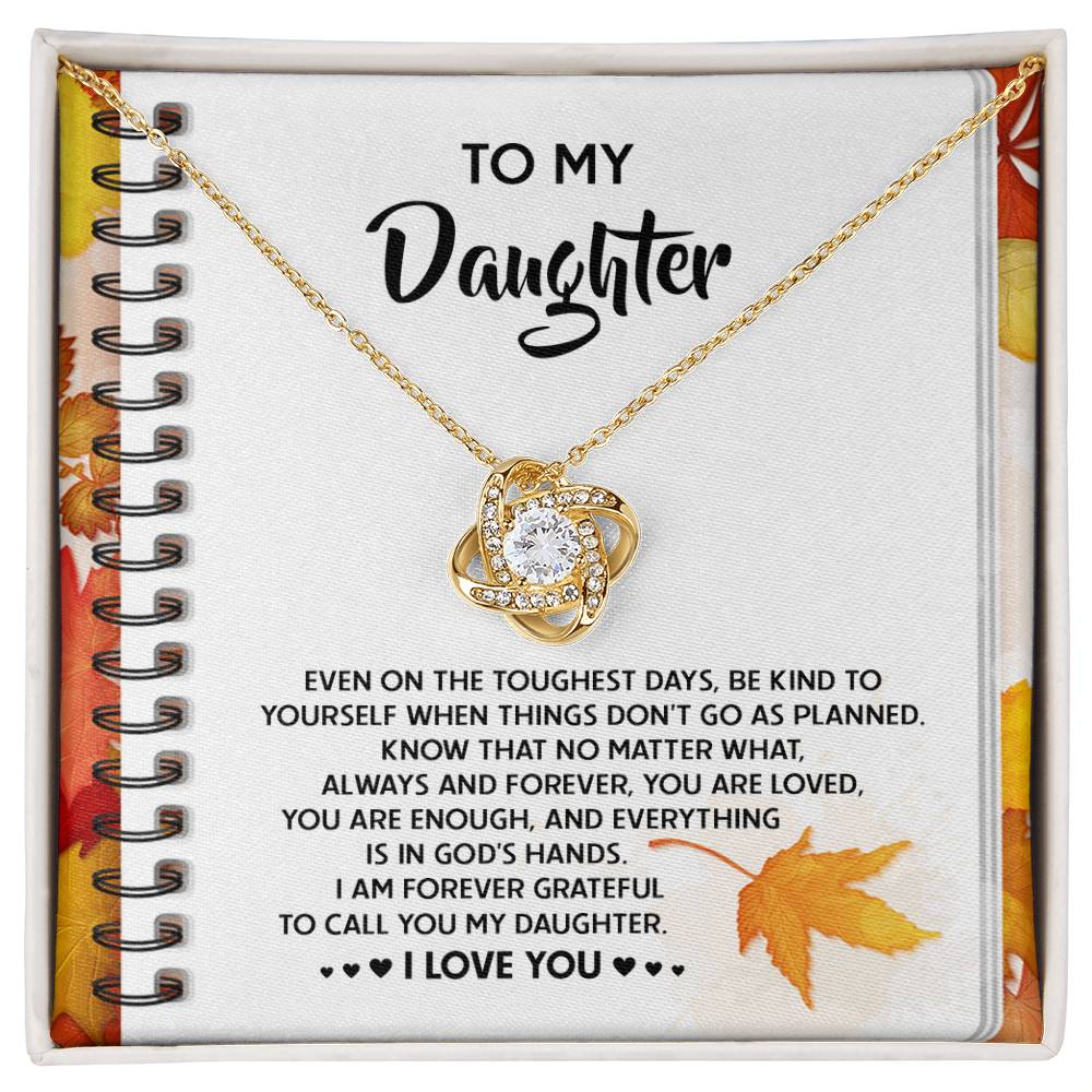 To My Daughter, You Are Loved You Are Enough, Love Knot Necklace, Gift For Daughter