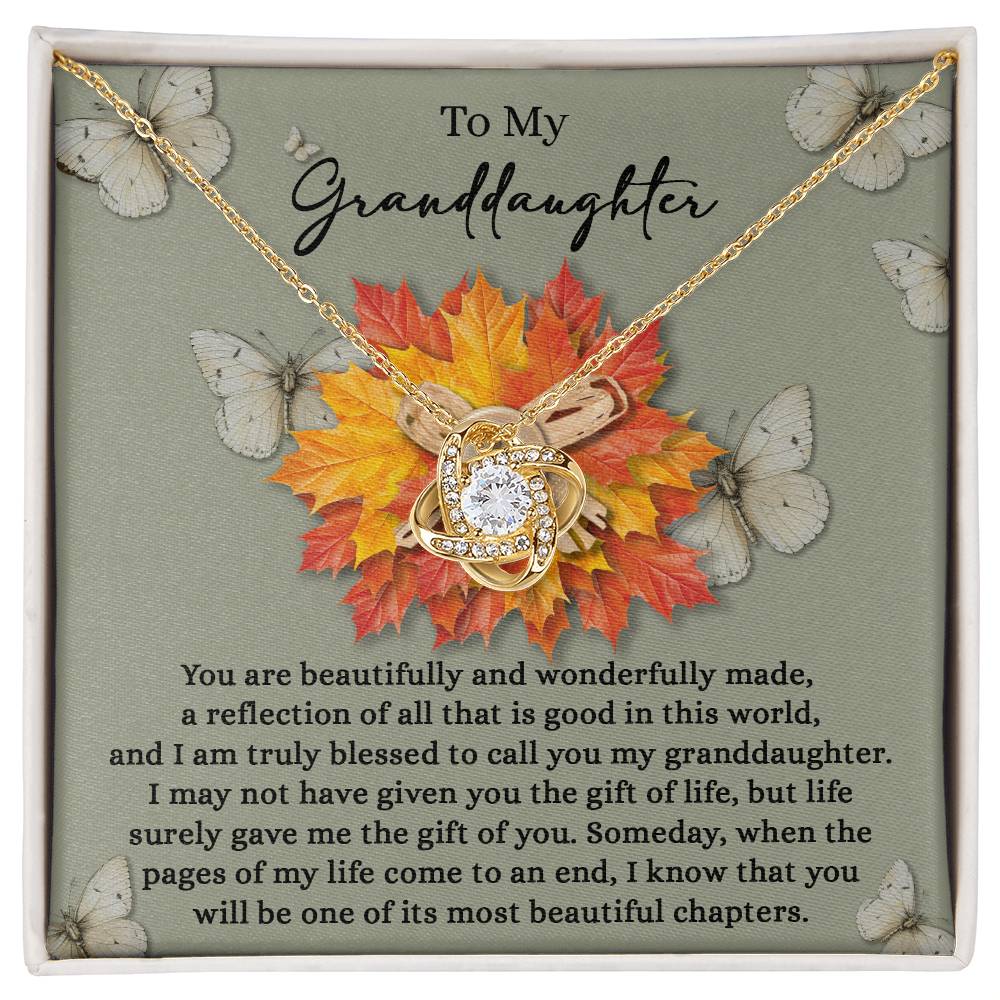 To My Granddaughter, Life Gave Me The Gift Of You, Love Knot Necklace, Gift For Granddaughter