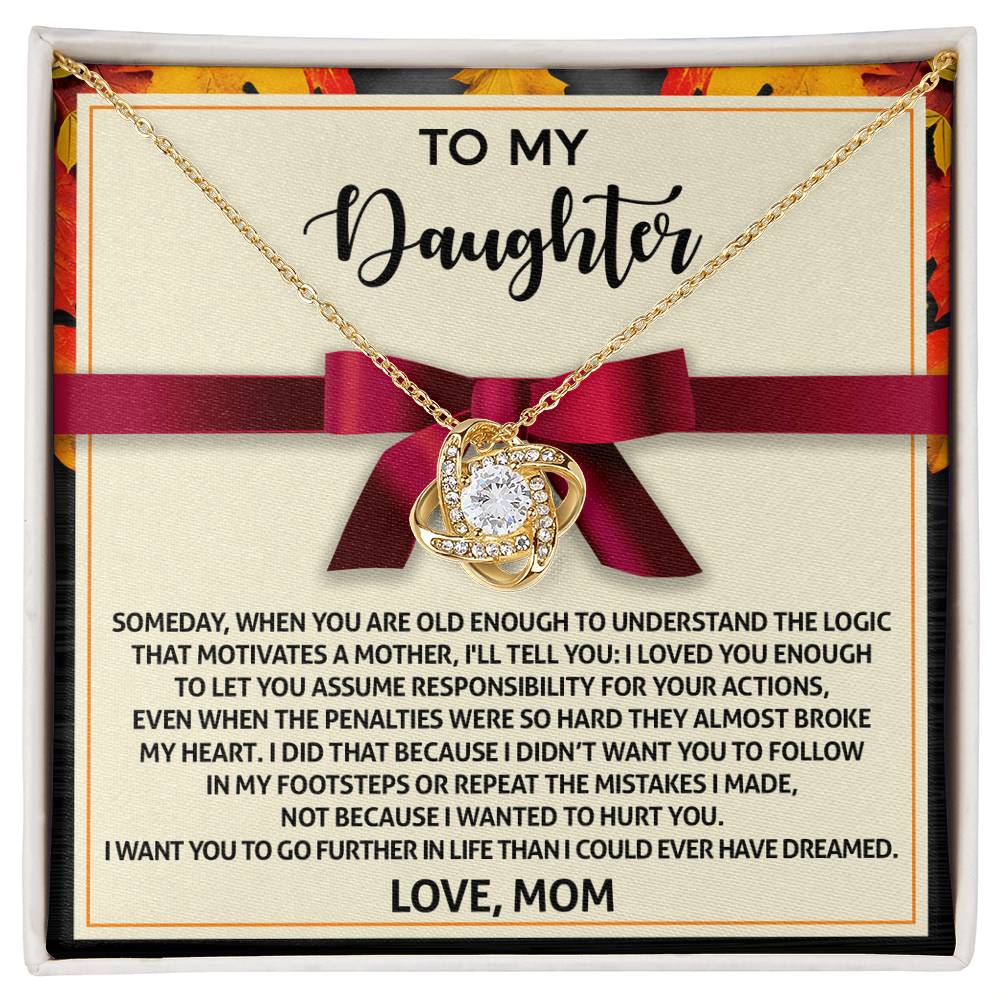 To My Daughter, I Want You To Go Further In Life, Love Knot Necklace, Gift For Daughter