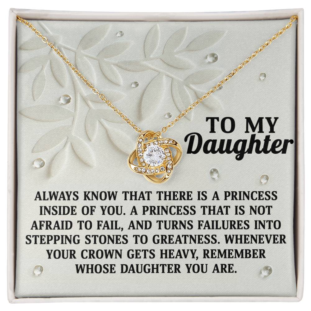 To My Daughter, Remember Whose Daughter You Are, Love Knot Necklace, Gift For Daughter