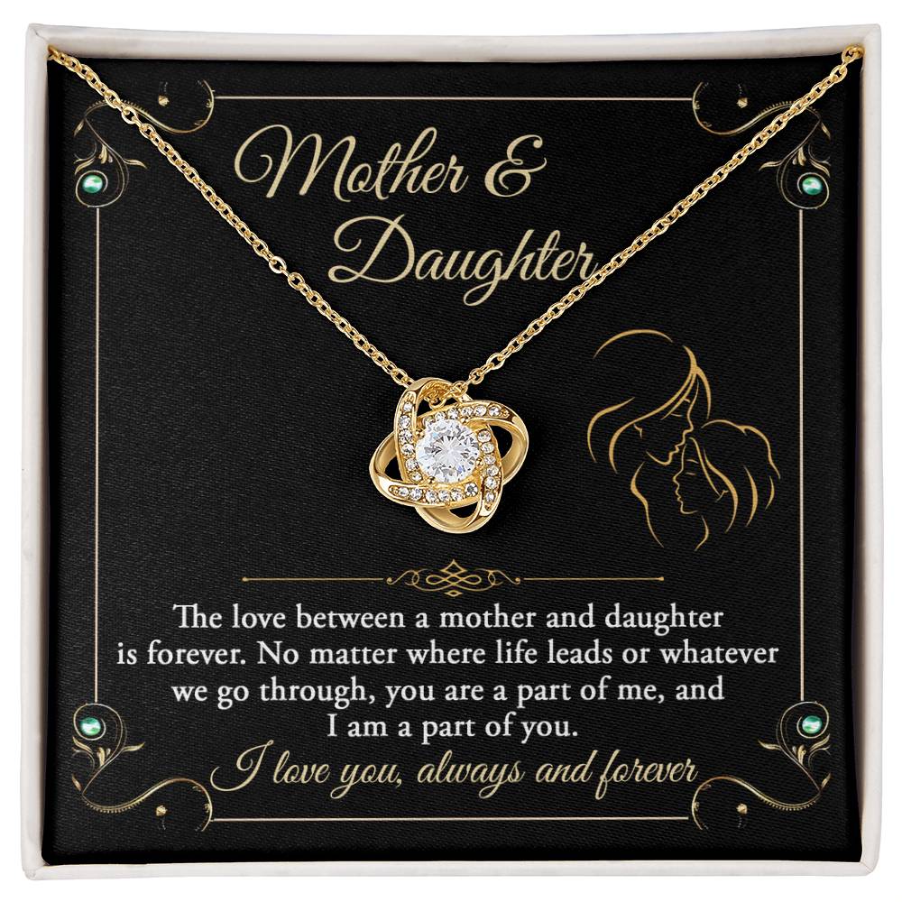 Mother and Daughter, You Are A Part Of Me, Love Knot Necklace