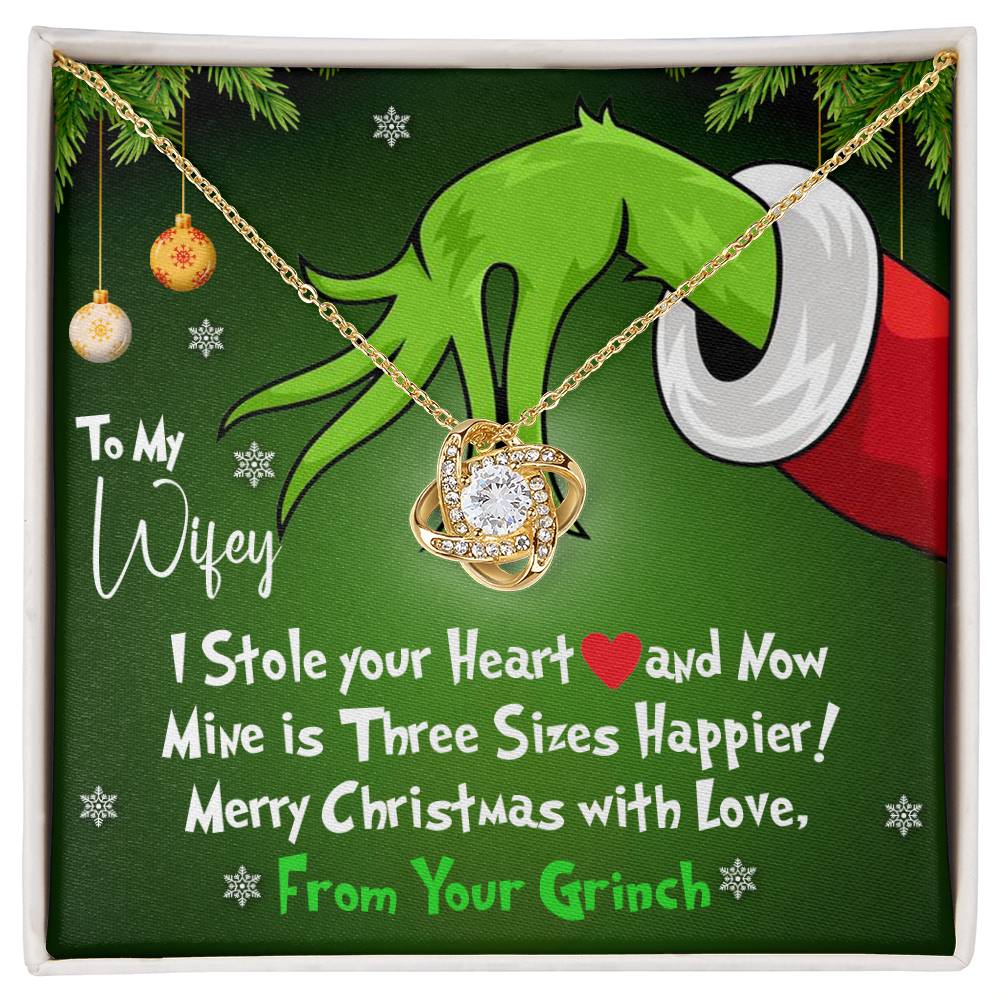 To My Wifey, I Stole Your Heart and Now Mine is 3 Sizes Happier - Grinch Inspired Message Card Jewelry - Love Knot Necklace