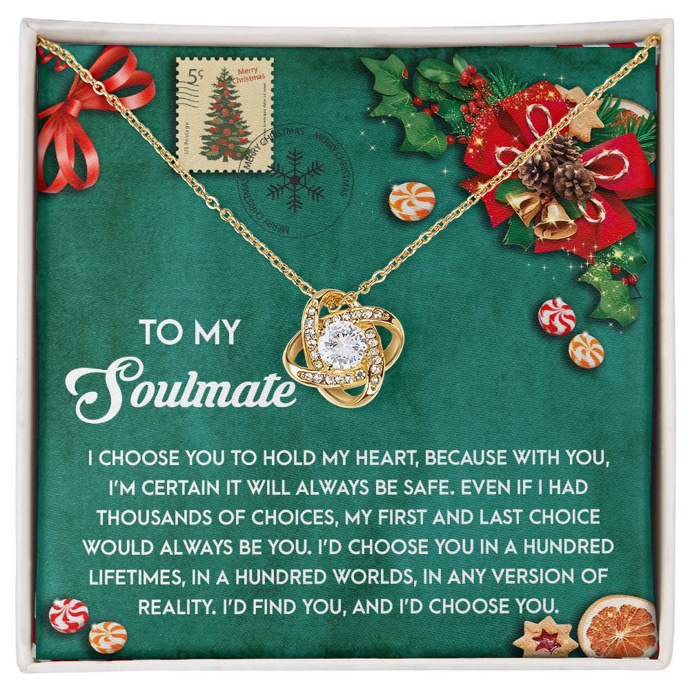 To My Soulmate, My First And Last Choice Would Always Be You, Love Knot Necklace, Gift For Her