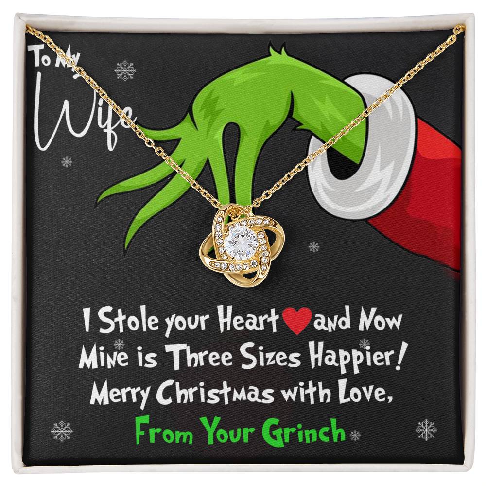 To My Wife, I Stole Your Heart and Now Mine is 3 Sizes Happier With You! - Grinch Inspired Message Card Jewelry - Love Knot Necklace