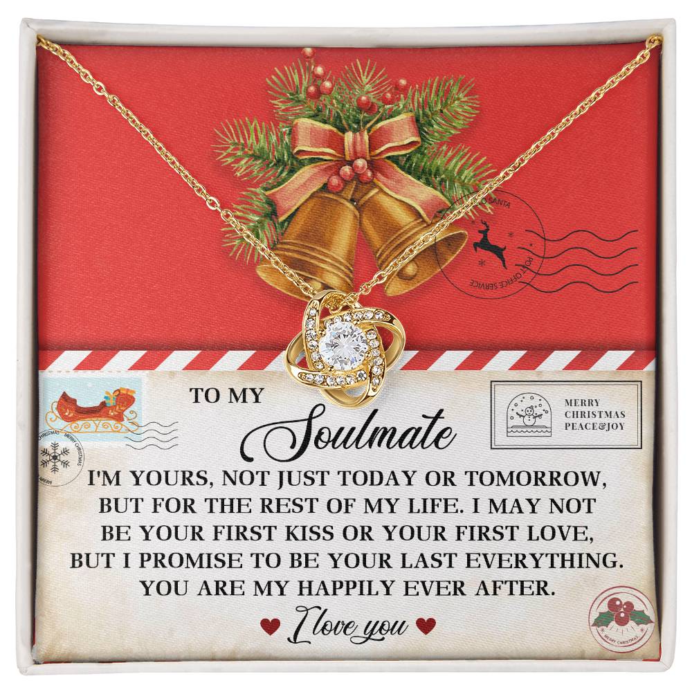 To My Soulmate, I May Not Be Your First Kiss, Promise To Be Your Last Everything, Love Knot Necklace, Gift For Her