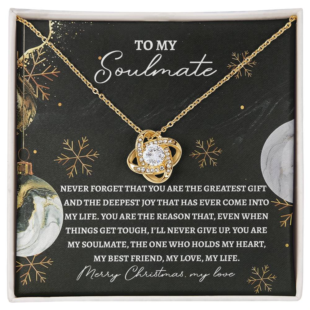 To My Soulmate, You Are My Soulmate, The One Who Holds My Heart, Love Knot Necklace, Gift For Her