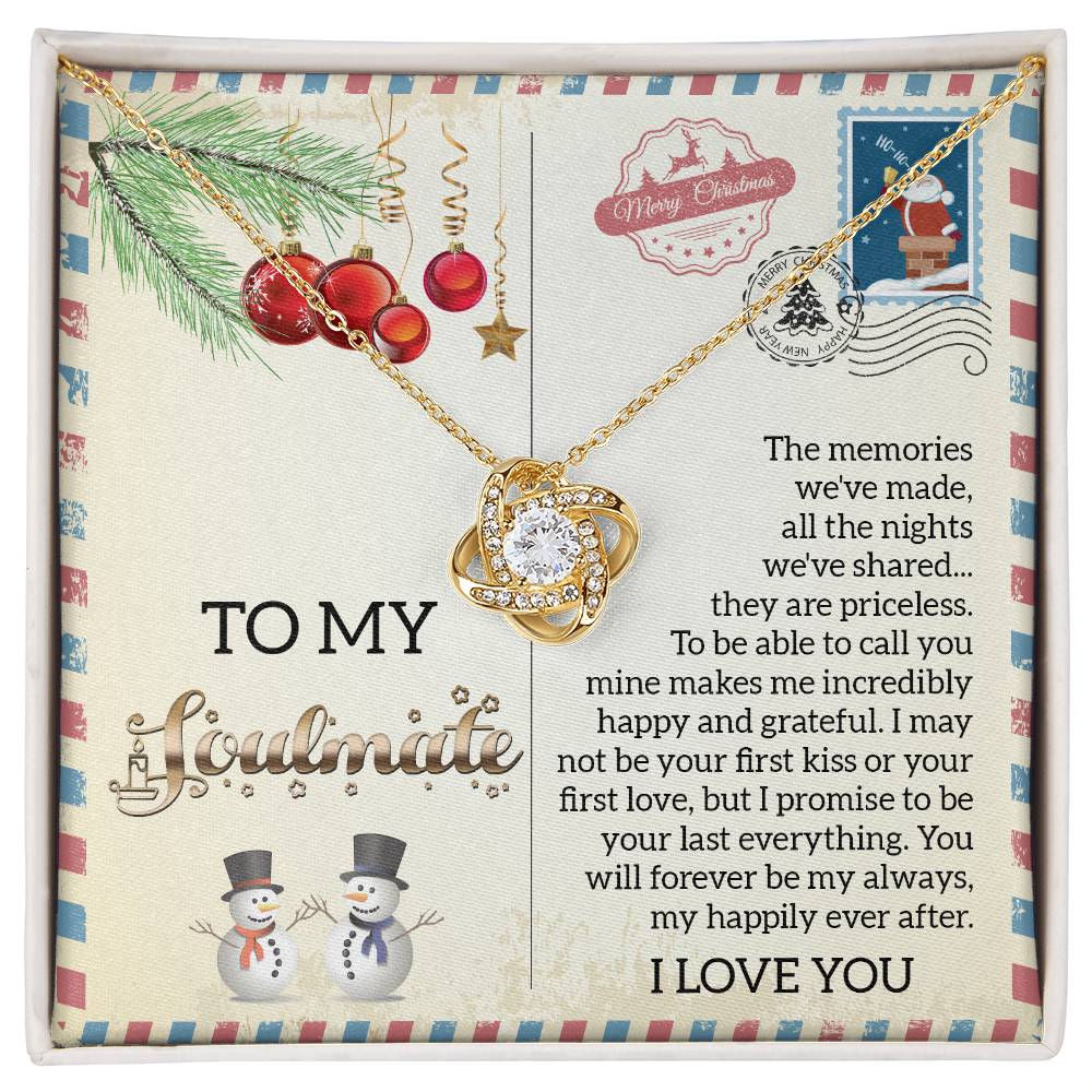 To My Soulmate, I Promise To Be Your Last Everything, Love Knot Necklace, Christmas Gift For Her