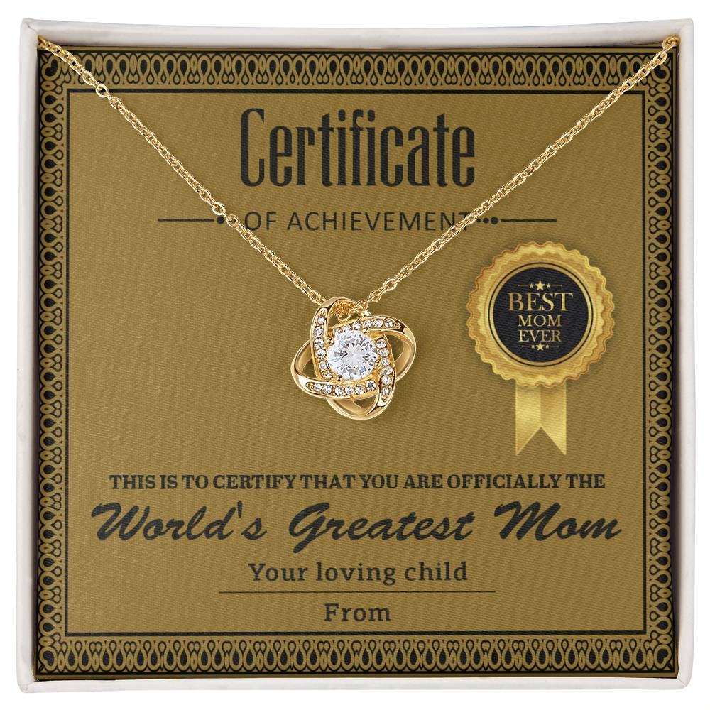 World's Greatest Mom, Certificate Of Achievement, Love Knot Necklace