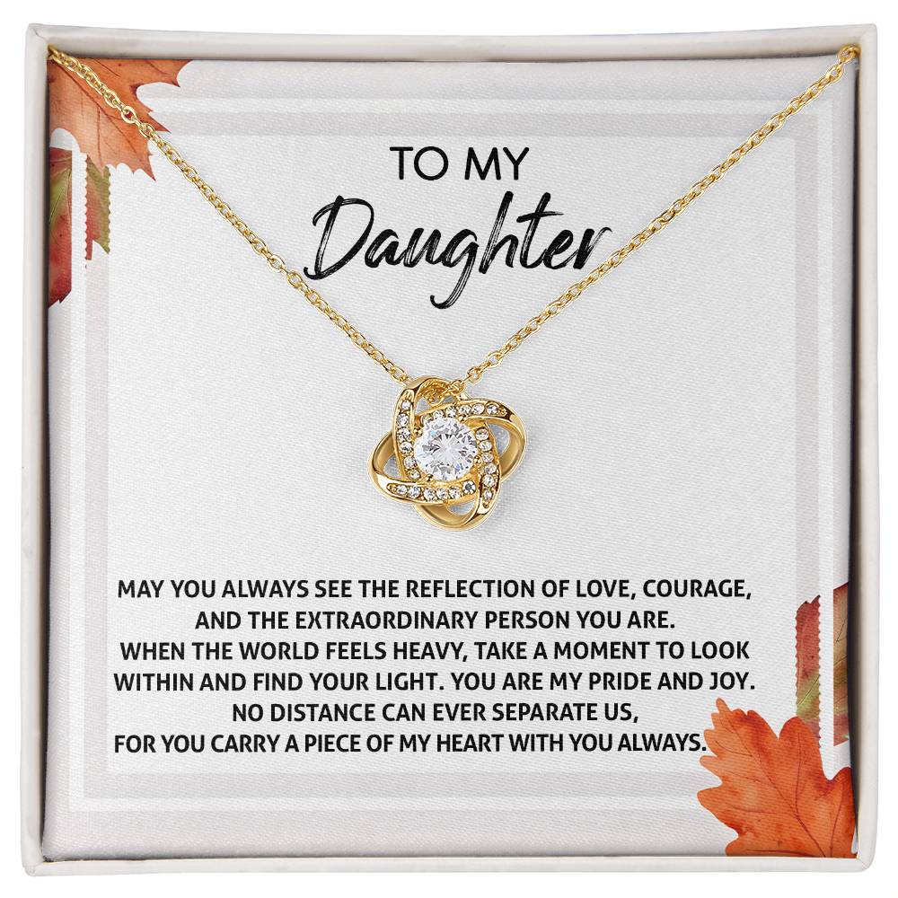 To My Daughter, Look Within And Find Your Light, Love Knot Necklace, Gift For Daughter