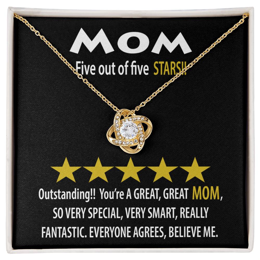 To Mom, 5 Out Of 5 Stars, Love Knot Necklace