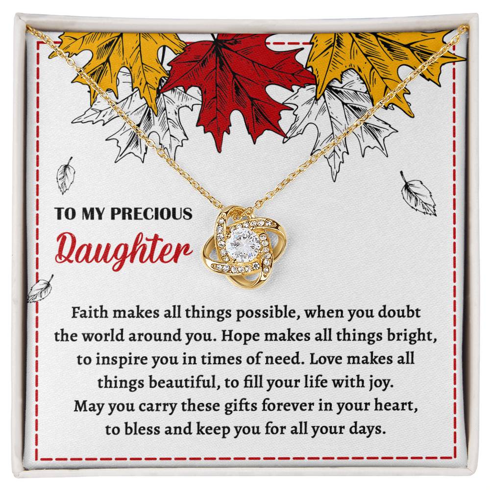 To My Daughter, Faith Makes All Things Possible, Love Knot Necklace, Gift For Daughter