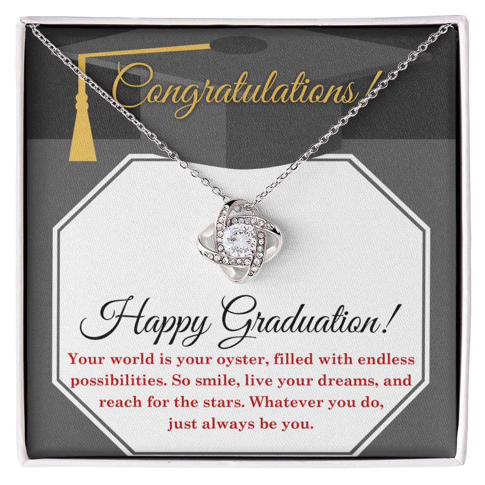 Happy Graduation, Whatever You Do Just Always Be You, Love Knot Necklace