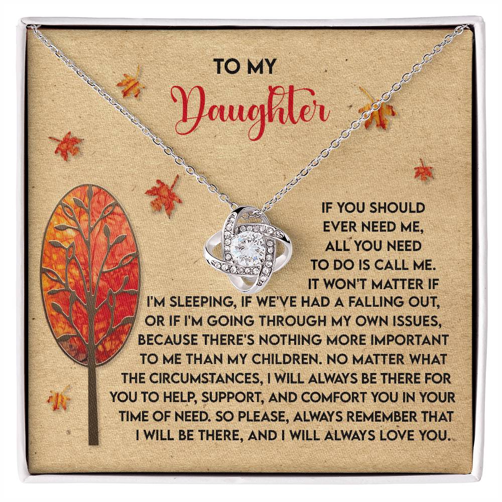 To My Daughter, I Will Always Be There For You, Love Knot Necklace, Gift For Daughter