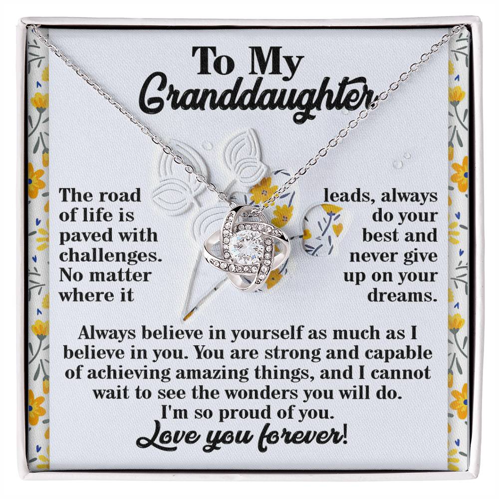 To My Granddaughter, Always Believe In Yourself, Love Knot Necklace, Gift For Granddaughter