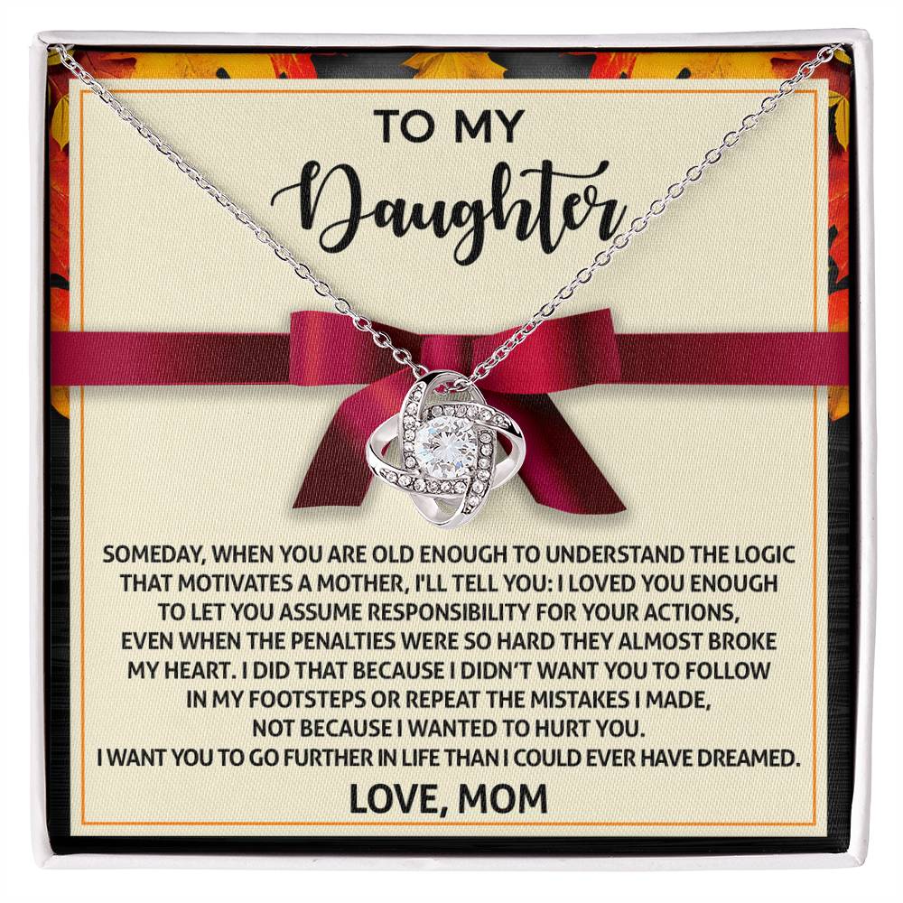 To My Daughter, I Want You To Go Further In Life, Love Knot Necklace, Gift For Daughter