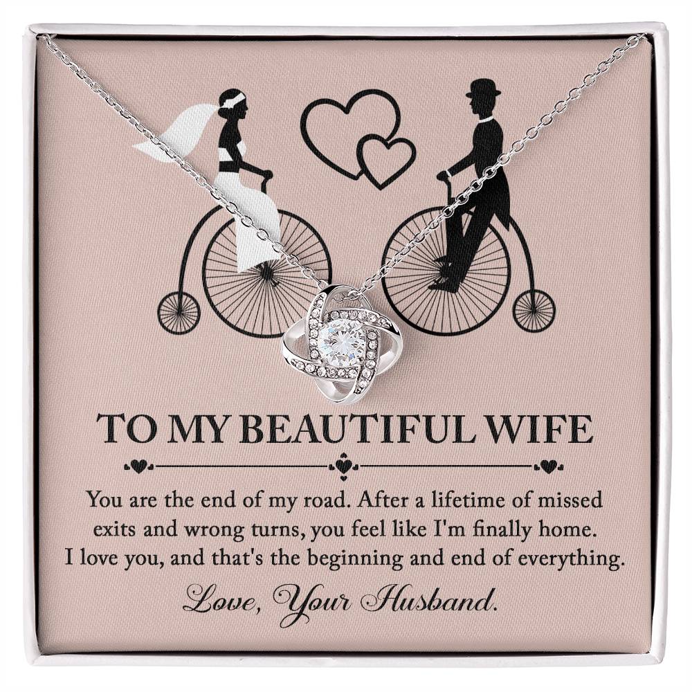 To My Wife, I'm Finally Home, Love Your Husband, Love Knot Necklace
